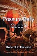 Possum Belly Queen