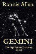 Gemini: The Sign Behind the Crime Book 1