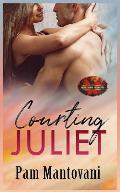 Courting Juliet: Brotherhood Protectors World