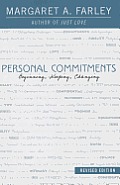 Personal Commitments: Beginning, Keeping, Changing