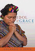 Idol & Grace Traditioning & Subversive Hope