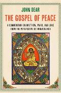The Gospel of Peace: A Commentary on Matthew, Mark, and Luke from the Perspective of Nonviolence