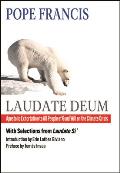 Laudate Deum Apostolic Exhortation to All People of Good Will on the Climate Crisis