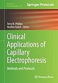 Clinical Applications of Capillary Electrophoresis: Methods and Protocols