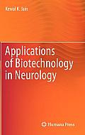 Applications of Biotechnology in Neurology