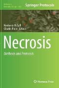 Necrosis: Methods and Protocols