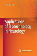 Applications of Biotechnology in Neurology