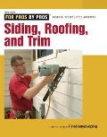 Siding Roofing & Trim Completely Revised & Updated