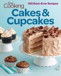 Fine Cooking Cakes & Cupcakes 100 Best Ever Recipes
