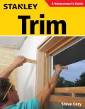 Trim Stanley a Homeowners Guide