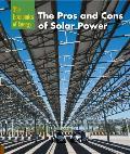 The Pros and Cons of Solar Power