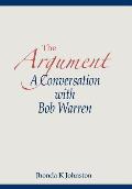 The Argument--A Conversation with Bob Warren
