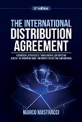 The International Distribution Agreement: Transnational Contracting across the European Union, the United States and Latin America