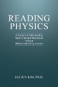 Reading Physics: A Guide to Understanding Basic Classical Mechanics without Mathematical Expressions