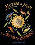 Flutter & Hum Aleteo y Zumbido Animal Poems Poemas de Animales