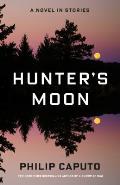 Hunters Moon A Novel in Stories