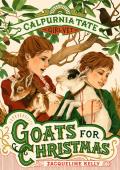 Calpurnia Tate Girl Vet 06 Goats for Christmas