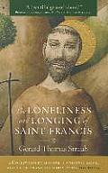 Loneliness & Longing of Saint Francis