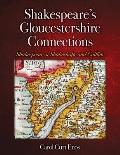 Shakespeare's Gloucestershire Connections: Shakespeare or Shakeshafte and Guillim