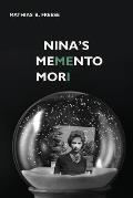 Nina's Memento Mori