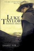 Luke Taylor: Westward Bound