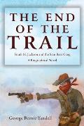 The End of the Trail: Frank M. Jackson and the Sam Bass Gang