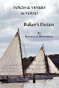 Voices and Venues In Verse: : Baker's Dozen