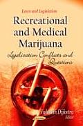 Recreational & Medical Marijuana