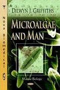 Microalgae and Man
