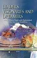 Leaders, Visionaries & Dreamers