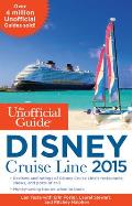 Unofficial Guide to the Disney Cruise Line 2015