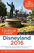 Unofficial Guide to Disneyland 2016