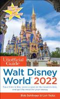 Unofficial Guide to Walt Disney World 2022