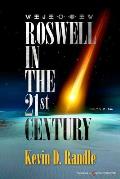 Roswell in the 21st Century