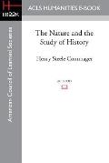 The Nature and the Study of History