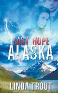 Last Hope Alaska