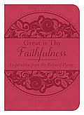 Great Is Thy Faithfulness Inspiration from the Beloved Hymn
