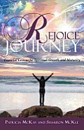 Rejoice in the Journey