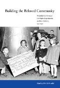 Building the Beloved Community: Philadelphia's Interracial Civil Rights Organizations and Race Relations, 1930-1970