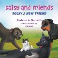 Daisy and Friends: Rocky's New Friend