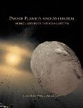 Dwarf Planets and Asteroids: Minor Bodies of the Solar System