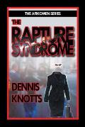 The Rapture Syndrome