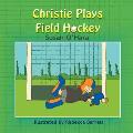 Christie Plays Field Hockey