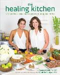 Healing Kitchen 150 Quick & Easy Paleo Recipes to Nourish & Thrive