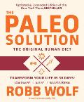 Paleo Solution The Original Human Diet