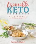 Craveable Keto Your Low Carb High Fat Roadmap to Weight Loss & Wellness