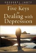 Five Keys to Dealing with Depression