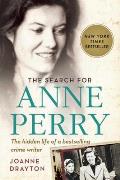 Search for Anne Perry The Hidden Life of a Bestselling Crime Writer