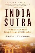 India Shastra Reflections on the Worlds Largest Democracy in the 21st Century