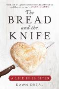 Bread & the Knife